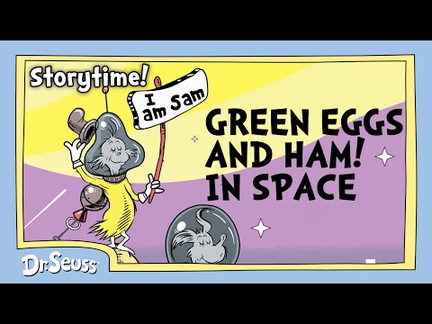 Full Episode: Green Eggs and Ham (Space Edition!) | Official Animated Read-Along | Dr. Seuss