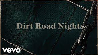 The Cadillac Three Dirt Road Nights