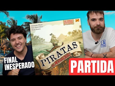PIRATAS DE MARACAIBO - Partida & Primeras Impresiones | ¡Menudo final de partida!