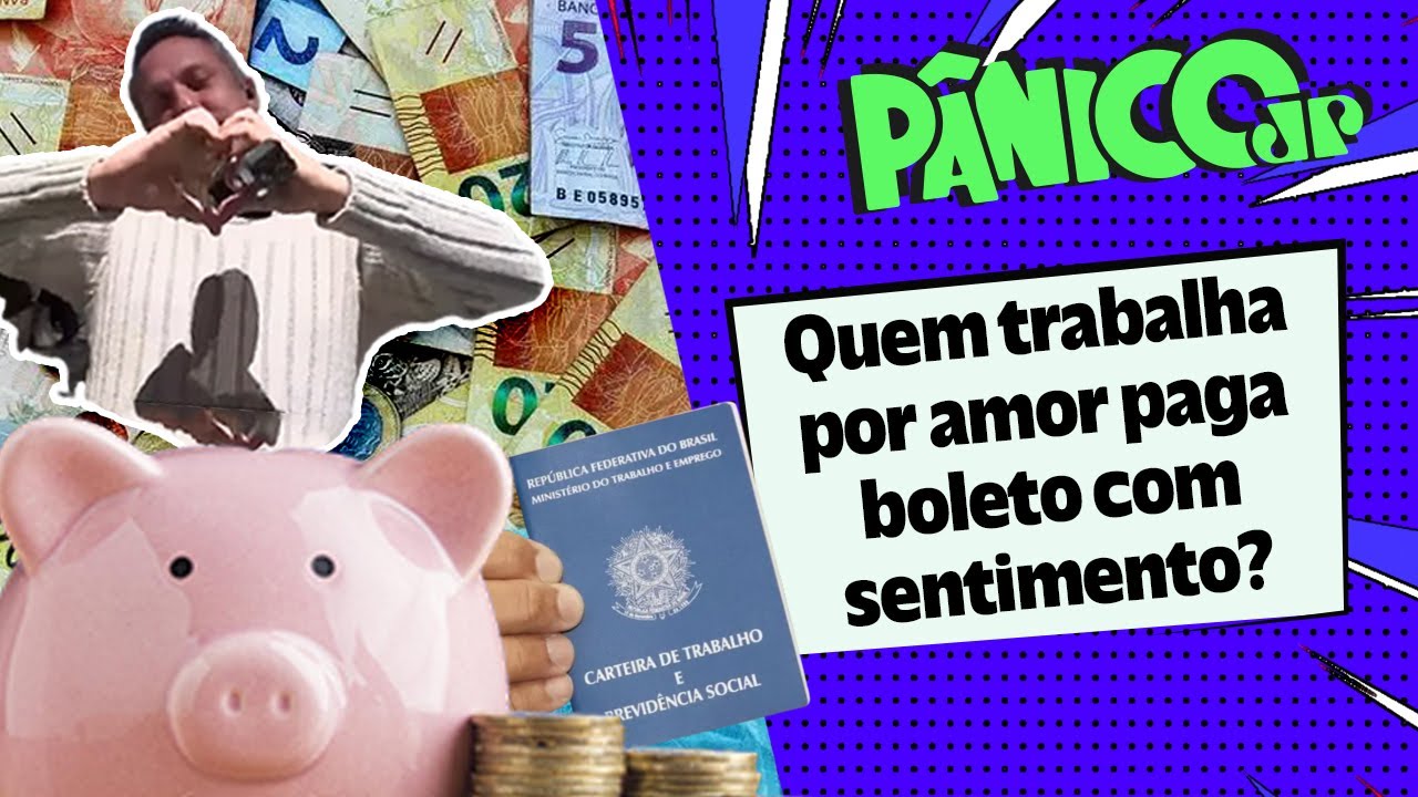 QUEM TRABALHA POR AMOR PAGA BOLETO COM SENTIMENTO? FUZIL INVESTIGA