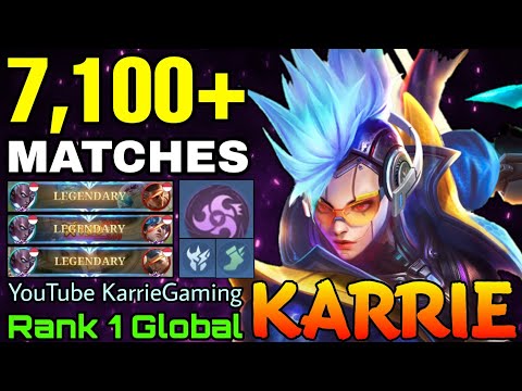 7,100+ Matches Karrie Legendary Gameplay - Top 1 Global Karrie by YouTube KarrieGaming - MLBB