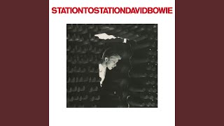 Station To Station (2016 Remastered Version)