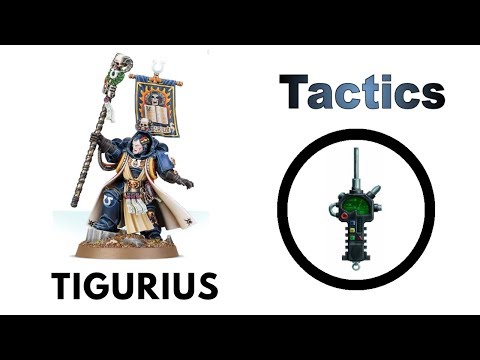 Chief Librarian Tigurius: Rules, Review + Tactics - Ultramarines Codex Strategy Guide