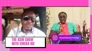 KSM Show- Renowned Actor & Activist Emeka Ike talks about Personal life, Politics and Social Issues video