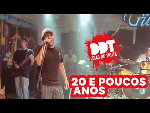 06 - 20 e poucos anos - DIAS DE TRUTA - DVD ao vivo (VIDEO OFICIAL).mpg