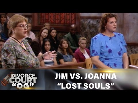 Divorce Court OG- Jim Vs. Joanna: Lost Souls- EP 23