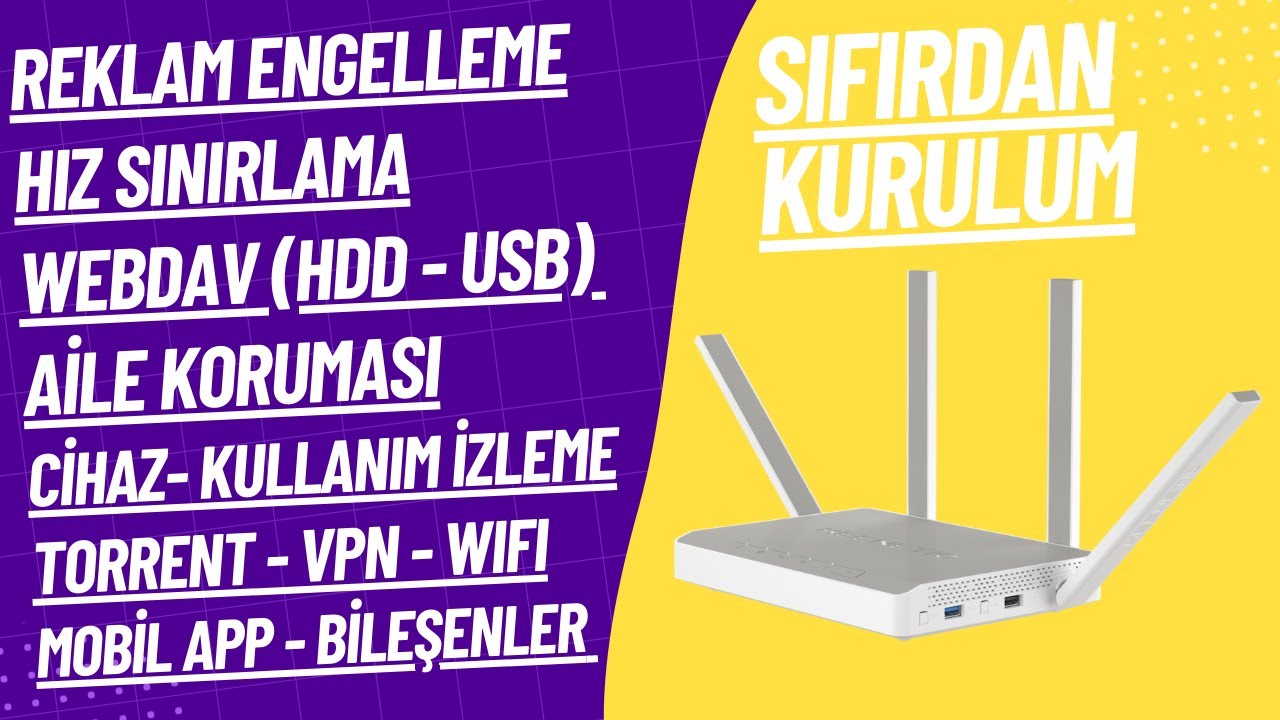 KEENETIC OS İLE NELER YAPABİLİRSİNİZ? - SIFIRDAN MODEM/ROUTER KURULUM