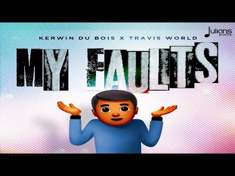 Kerwin Du Bois x Travis World - My Faults "2019 Soca" (Official Audio) [RADIO EDIT]