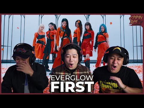 EVERGLOW REACTION | FIRST MV