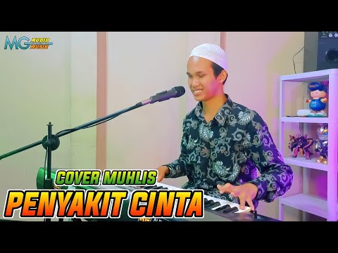 PENYAKIT CINTA RHOMA IRAMA|COVER MUHLIS DANGDUT ORGEN TUNGGAL