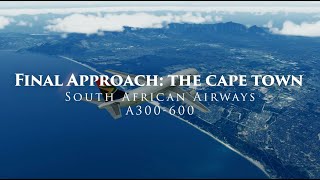 Final Approach: Cape Town  | #inibuilds A300-600 | #xplane12