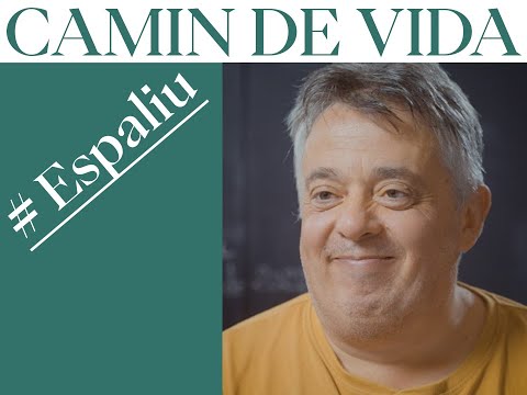 Camin de vida # Espaliu