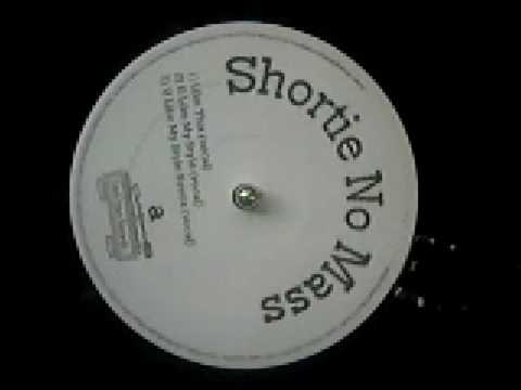 Shortie No Mass - Like This / U Like My Style