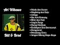 Full Album Ari Wibowo Bill Brod