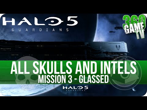 Halo 5 Guardians All Skull and Intel Locations Mission 3 Glassed - All Collectibles Guide Part 3