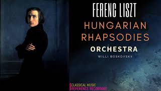 Download lagu Liszt - Hungarian Rhapsodies Nos.2,1,3,4,5,6 Orchestra   P° (reference recording : Willi Boskovsky) mp3