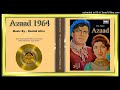Main Woh Deevana Hun Masood Rana Ahmad Rahi Rashid Attre Azaad 1964 Vinyl 320k