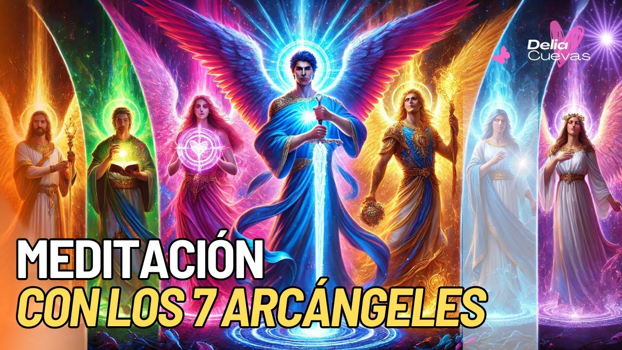 ✨ Meditación con los 7 Arcángeles | 29 de Septiembre 2024: Celebra el Día de los Arcángeles 👼💫