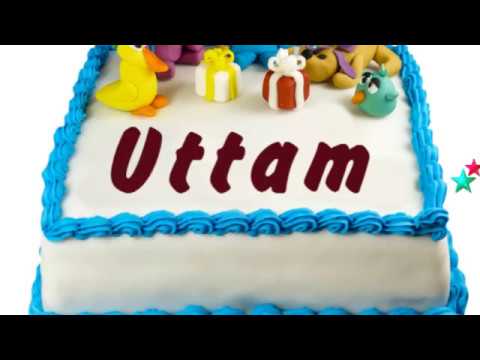 Happy Birthday Uttam