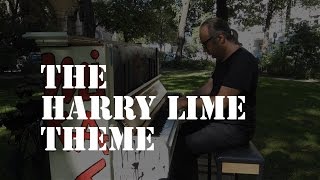 Harry Lime Theme I - The Third Man - Street Pianos Munich 2016
