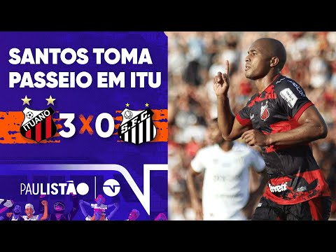 SANTOS FICA FORA DO MATA-MATA DE NOVO E VÊ ITUANO SE CLASSIFICAR | ITUANO 3 X 0 SANTOS