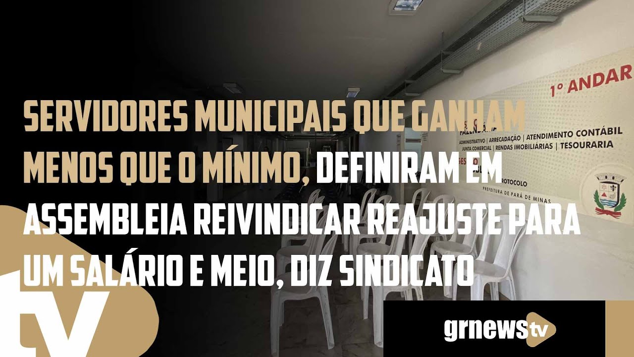 Servidores que ganham menos que o mínimo, definem em assembleia cobrar aumento para um salário meio