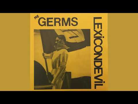 The Germs Lexicon Devil EP (Full)