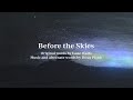 Before The Skies - Official Lyric Video
