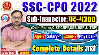 SSC CPO 2022 Notification | SSC CPO New Vacancy | CPO Form | SSC CPO Complete Process By Ankit Sir
