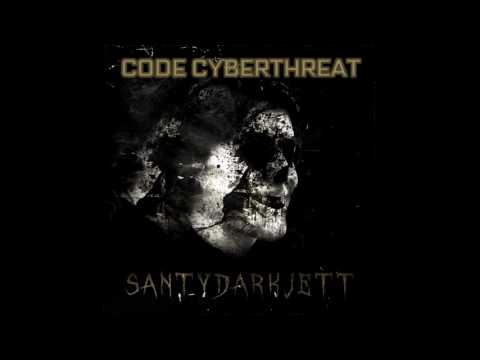 SantyDark Jett - Code Cyberthreat [Full Album]