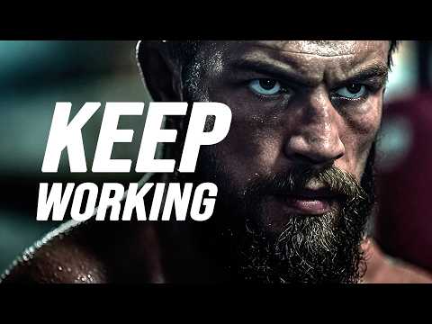 KEEP WORKING - Motivational Video