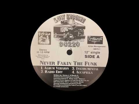 Low Income 90220 - Never Fakin The Funk (Album Version) Vinyl Rip Compton Rap Hip Hop G Funk 1994