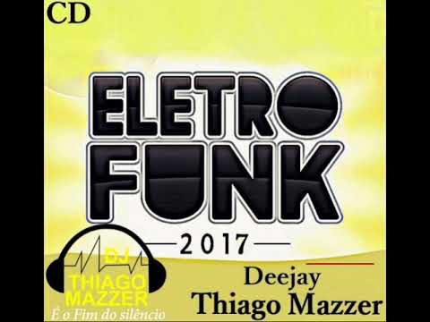 ELETRO FUNK 2017