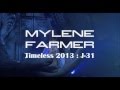 Mylène Farmer : J-31 avant Timeless 2013 