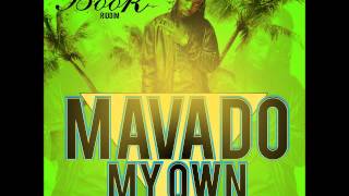 MAVADO - MY OWN - GOOD BOOK RIDDIM - H2O RECORDS - 21ST HAPILOS DIGITAL