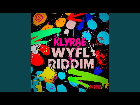 WYFL Riddim (RAE-MIX)