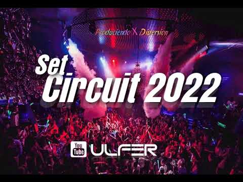 SET CIRCUIT 2022 - DJ ULFER