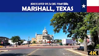 🏛️ Marshall, Texas 🚗 4K Drive