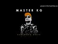 Master KG Waya Waya Feat Team Mosha