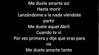 Me Duele Amarte letra