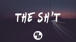 GOLDHOUSE - THE SH*T (Lyrics) With Nevve