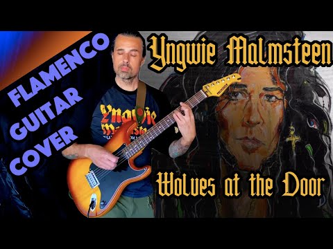 Wolves At The Door - Yngwie Malmsteen - FLAMENCO GUITAR - Ben Woods Nylocaster