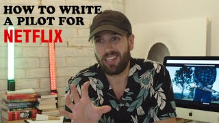 How to Write a Pilot Script for Netflix, HBO, Amazon (Part 1) -  Characters & Inciting Incident