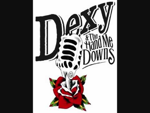 Dexy & The Hand Me Downs - Tear it Down