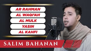 Download lagu SALIM BAHANAN Surah AR RAHMAN Surah Al WAQI AH Sur... mp3