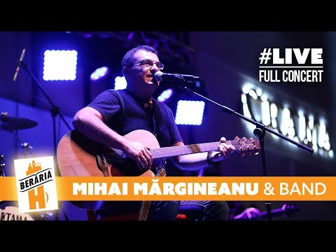 Mihai Mărgineanu & Band @ Berăria H #LIVE // FULL CONCERT