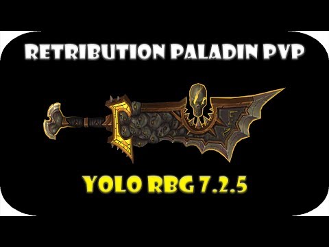 Retribution Paladin PvP | Stomping a Yolo RBG | World of Warcraft Legion 7.2.5