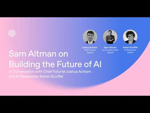 Sam Altman on Building the Future of AI