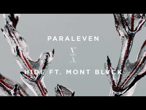Paraleven - Hide ft. Mont Blvck