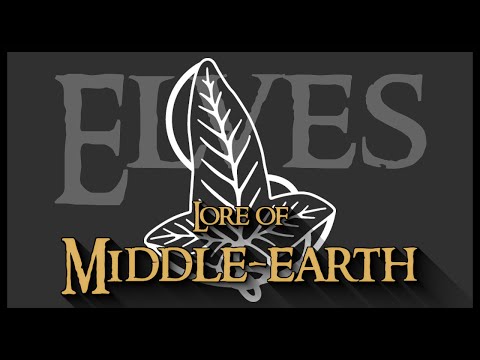 Lore of Middle-earth: The Elves